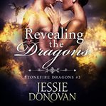 Revealing the dragons. Book #2.5 cover image