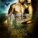 Reawakening the dragon cover image