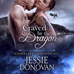 Craved by the dragon cover image