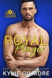 Royal Player : Rourkes cover image