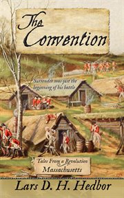 The convention: tales from a revolution - massachussetts cover image