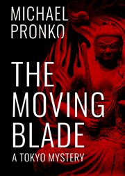The Moving Blade cover image