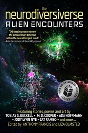 The Neurodiversiverse : Alien Encounters cover image