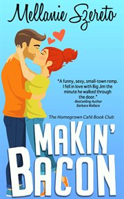 Makin' Bacon : Homegrown Café Book Club cover image