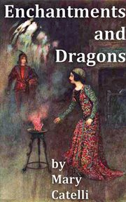 Enchantments and dragons cover image