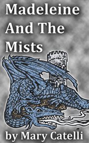 Madeleine and the mists cover image