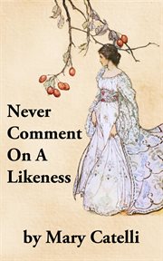 Never comment on a likeness cover image