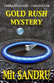 Gold rush mystery cover image