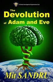 The devolution of adam and eve cover image