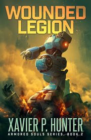 Wounded Legion : A Mech LitRPG novel cover image