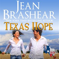 Texas Hope Audiobook by Jean Brashear - hoopla