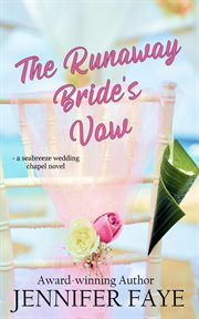 The Runaway Bride's Vow cover image