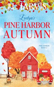 Evelyn's pine harbor autumn cover image