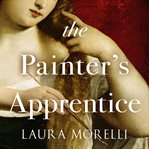 The painter's apprentice : a novel of 16th-century Venice cover image