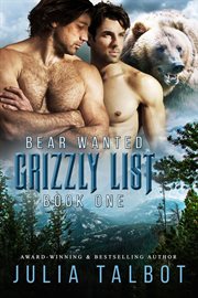 Bear Wanted : Grizzly List cover image