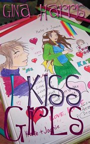 I Kiss Girls cover image