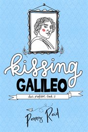 Kissing galileo cover image