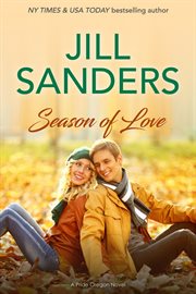 Season of love : a Pride Oregon novel cover image