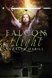 Falcon Flight : Falcon Chronicle cover image