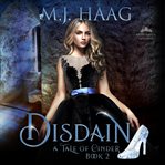 Disdain. A Cinderella Retelling cover image