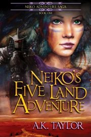 Neiko's five land adventure cover image