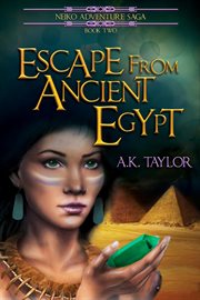 Escape from ancient Egypt cover image