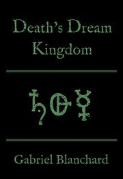 Death's dream kingdom cover image