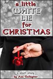 A Little White Lie for Christmas cover image