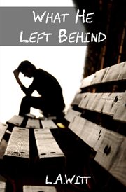 What He Left Behind cover image