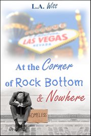 At the Corner of Rock Bottom & Nowhere cover image