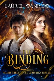The Binding, Volume Three in the Luminated Threads cover image