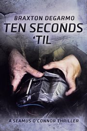 Ten seconds 'til cover image