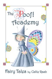 The poof academy: fairy tales cover image