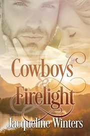 Cowboys & Firelight : Starlight Cowboys cover image