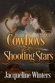 Cowboys & Shooting Stars : Starlight Cowboys cover image