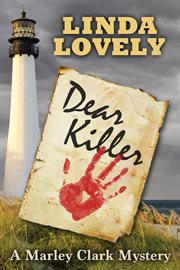 Dear Killer : Marley Clark Mysteries cover image