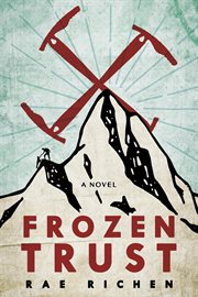 Frozen trust : [a novel] cover image