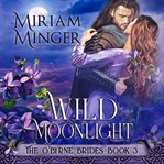 Wild moonlight cover image