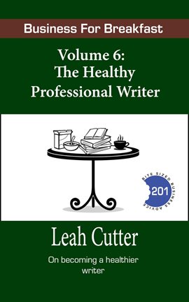 Cover image for The Healthy Professional Writer