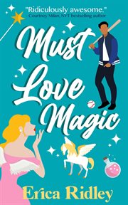 Must Love Magic cover image