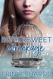 Bittersweet wreckage cover image