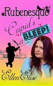 Cupid's a bleep cover image