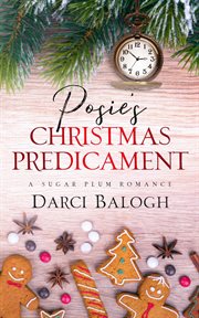 Posie's Christmas Predicament cover image