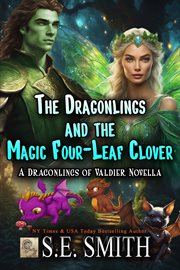 The dragonlings and the magic four-leaf clover cover image