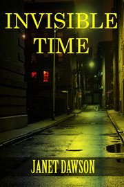 Invisible time cover image
