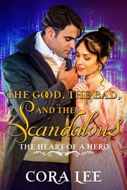 The good, the bad and the scandalous cover image