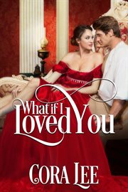 What if I Loved You cover image