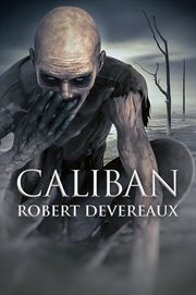 Caliban : and other tales cover image