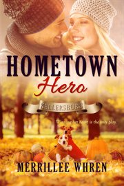 Hometown Hero : Kellersburg cover image