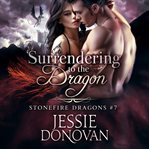 Surrendering to the dragon cover image